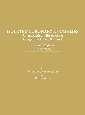 bokomslag Isolated Coronary Anomalies