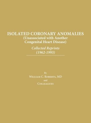 bokomslag Isolated Coronary Anomalies