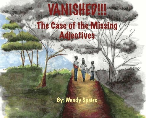 Vanished. The Case Of The Missing Adjectives 1