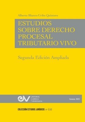 bokomslag ESTUDIOS DE DERECHO PROCESAL TRIBUTARIO VIVO, Segunda edicion