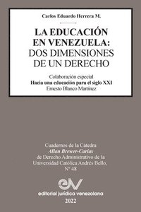 bokomslag La Educacion En Venezuela