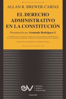 El Derecho Administrativo En La Constitucion 1