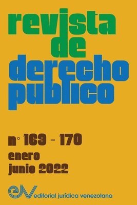 bokomslag REVISTA DE DERECHO PÚBLICO (VENEZUELA), No. 169-170, enero-junio 2022