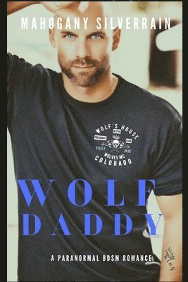 Wolf Daddy 1