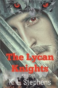 bokomslag The Lycan Knights