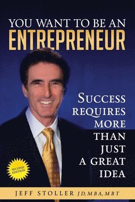 You Want To Be An Entrepreneur 1