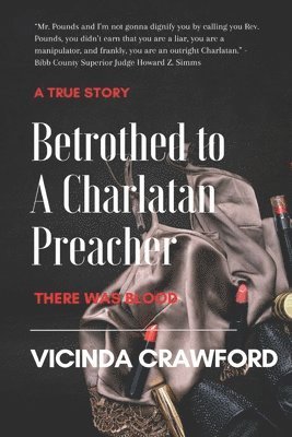 Betrothed to A Charlatan Preacher 1