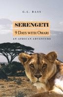 bokomslag Serengeti: 9 Days With Omari