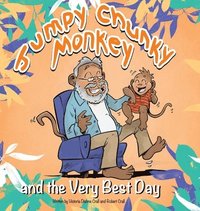 bokomslag Jumpy Chunky Monkey and the Very Best Day