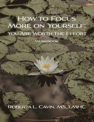 bokomslag How to Focus More on Yourself