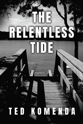 The Relentless Tide 1