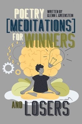 bokomslag Poetry (Meditations) for Winners and Losers