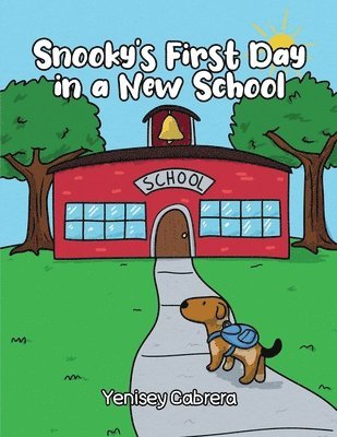 Snooky's First Day in a New School 1