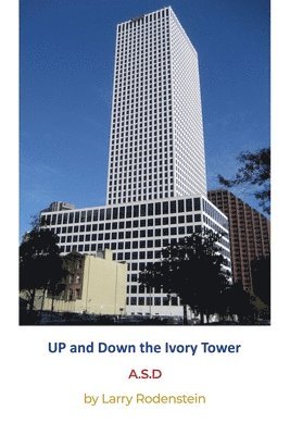 Up and Down the Ivory Tower 1