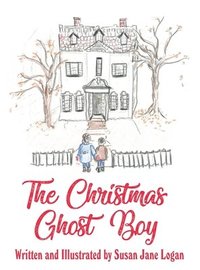 bokomslag The Christmas Ghost Boy