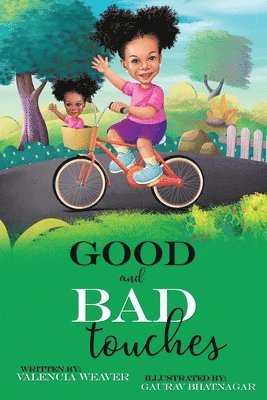 Valencia Weaver - Good and Bad Touches, Häftad