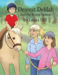 bokomslag Dearest Delilah: And the Riding Lesson