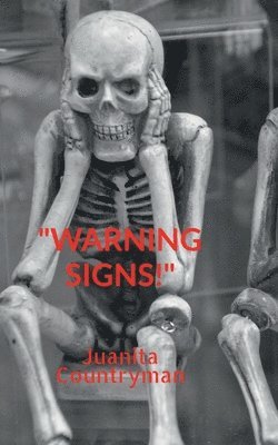 Warning Signs 1