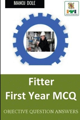 Manoj Dole - Fitter First Year MCQ, Häftad