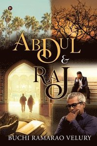 bokomslag Abdul and Raj