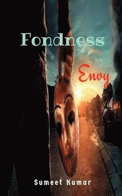 Sumeet Kumar, Kumar,Sumeet - Fondness Envy, Häftad