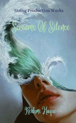 Screams Of Silence 1