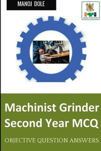 bokomslag Machinist Grinder Second Year MCQ