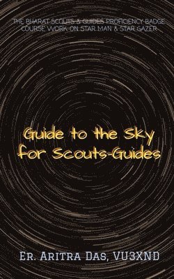 Guide to the Sky for Scouts-Guides 1