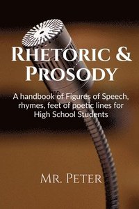 bokomslag Rhetoric & Prosody