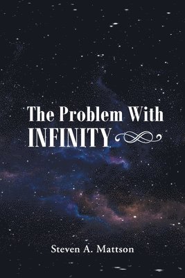 The Problem With Infinity 1