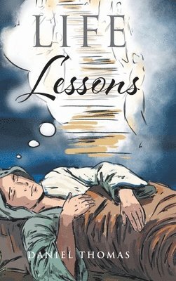 Daniel Thomas - Life Lessons, Inbunden
