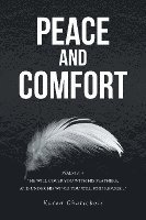 Peace and Comfort 1