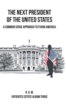 bokomslag Next President of the United States