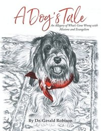 bokomslag A Dog's Tale