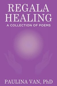bokomslag Regala Healing