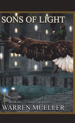 Warren M Mueller, Warren M. Mueller, M Mueller, Warren - Sons of Light, Inbunden