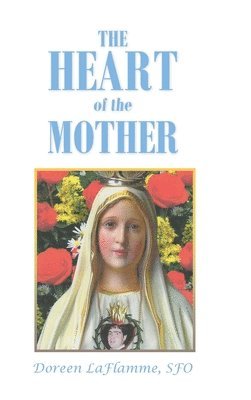 The Heart of the Mother 1