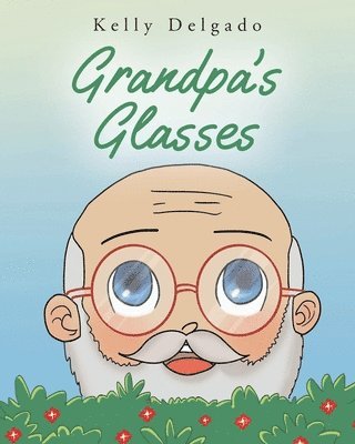 Grandpa's Glasses 1