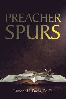 bokomslag Preacher Spurs