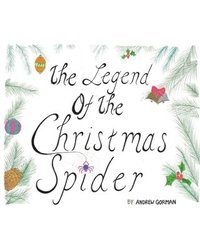 bokomslag The Legend Of The Christmas Spider