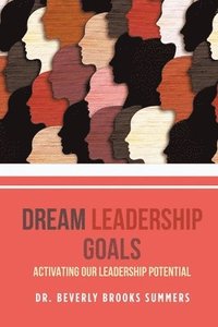bokomslag Dream Leadership Goals