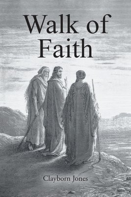 Walk of Faith 1