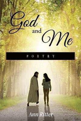 God and Me Poetry 1