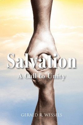 bokomslag Salvation A Call to Unity