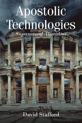 bokomslag Apostolic Technologies