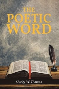 bokomslag The Poetic Word