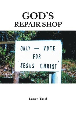 God's Repair Shop 1