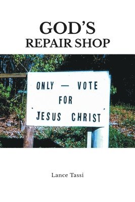 God's Repair Shop
