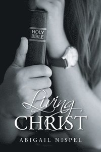 bokomslag Living for Christ