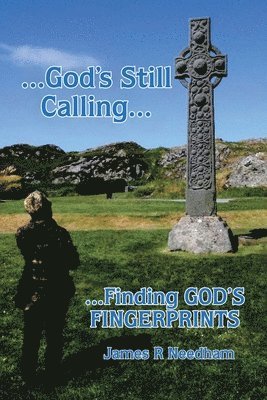 ...God's Still Calling... 1